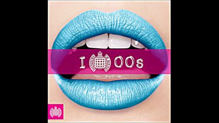 Ministry of Sound pres I Love 00s Mix 1