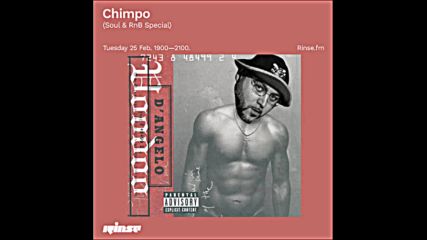 Chimpo Soul & Rnb Special on Rinse Fm 25-02-2020