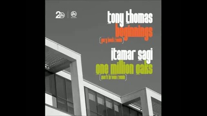 Tony Thomas - Beginnings (gary Beck Remix)