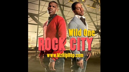 Rock City - Wild One Prod. By Jevon Hill 2o1o 