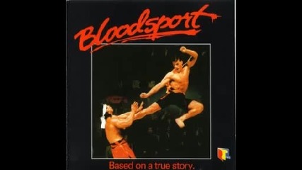 Bloodsport Soundtrack - Fight To Survive