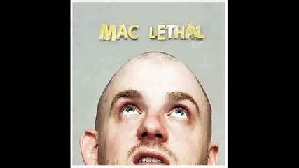Mac Lethal - Makeout Bandit