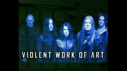 Violent Work Of Art - Misery Loves You 