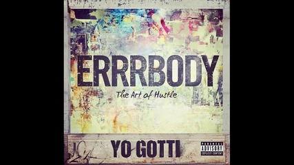 Yo Gotti - Errrbody