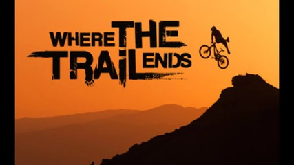 Where The Trail Ends - Trailer Soundtrack