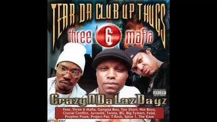 Tear Da Club Up Thugs - Big Business