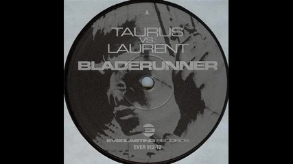 taurus vs laurent-bladerunner 2002