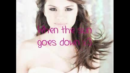 When the Sun Goes Down - Selena Gomez the Scene(lyrics)