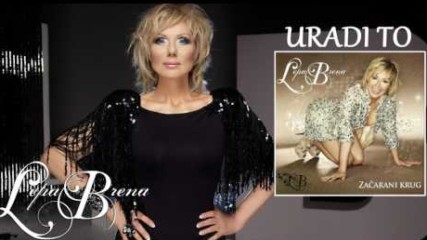 Lepa Brena - Uradi to - (Official Audio 2011)
