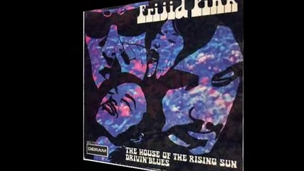 Frijid Pink - Drivin Blues 