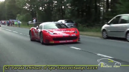 Парад на бегачките - Gt parade of Total 24 Hours of Spa-francorchamps 2013