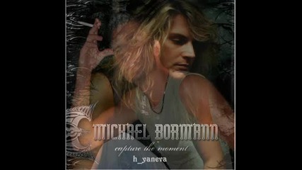 Michael Bormann - Dont Bother Me