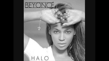 Beyoncè - Halo (превод - в инфо)