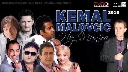 Kemal, Enes, Hakala, Sejo, Nihad, Fazlija, Alen & Zehra - Hej Munira - (audio 2016)