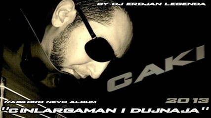 Caki 2013 Cinlargaman i Dujnaja New Hit By Dj Erdjan Legenda