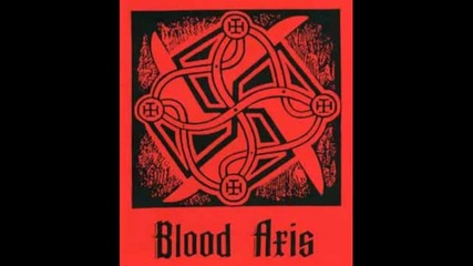 Blood Axis - Between Birds Of Prey