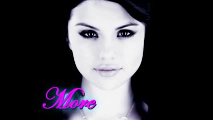Selena Gomez - More