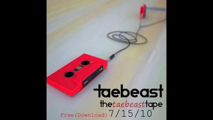 The Taebeast Tape feat. Ab-soul, Schoolboy Q & Kendrick Lamar