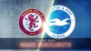 Aston Villa vs. Brighton and Hove Albion - Condensed Game