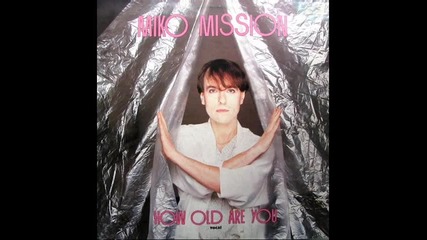 Miko Mission - How old are you