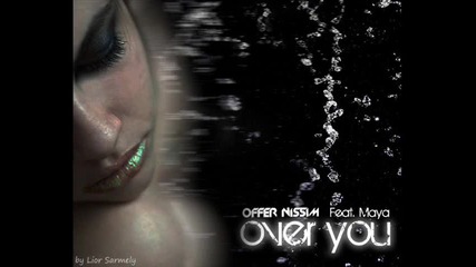 Offer Nissim Ft Maya Simantov Itay Calderon - Over You Give Me Strength