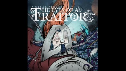 The Eyes Of A Traitor - Under Siege 