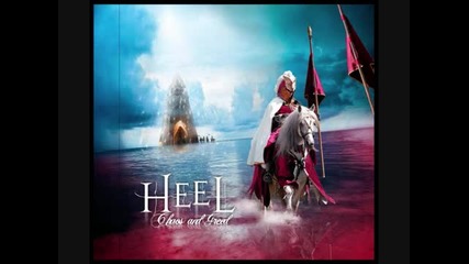 Heel - Kingdom Comes