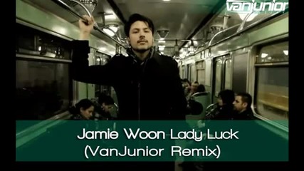 (2012) Ремикс Jamie Woon - Lady luck
