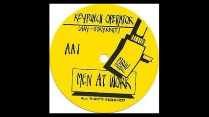 Men At Work - Down Under (1979 B-side to Keypunch Operator)