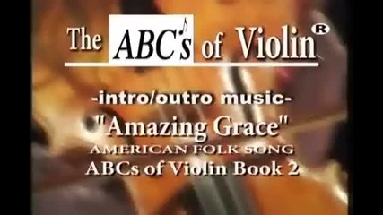 Abcs of Violin Dvd - Amazing Grace - Janice Tucker Rhoda 