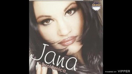 Jana - Spremna na sve - (Audio 1999)
