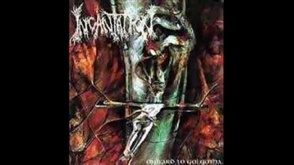 Incantation - Golgotha