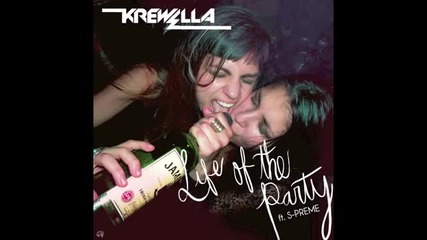 Krewella - Life of the party