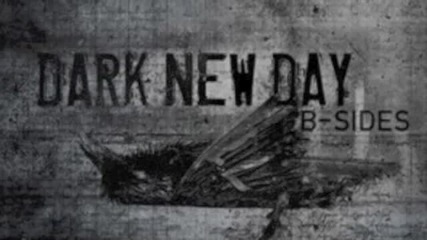 Dark new Day - Tremendous