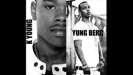 K Young Ft. Yung Berg - Lambo Back Seat New 2010