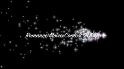 Romance Movie Contest 2009 - Closed! [the Results Are In!]