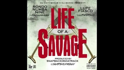 Rondonumbanine Feat. Lupe Fiasco - Life Of A Savage Remix ( Audio )