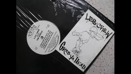 L.E.S. Crew - Grab Ya Head