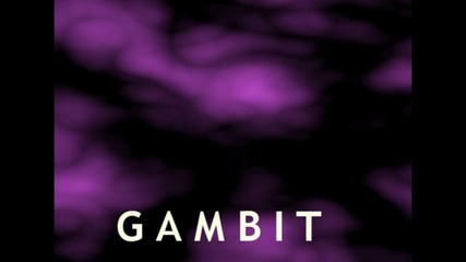 Gambit - Deep Gambling 