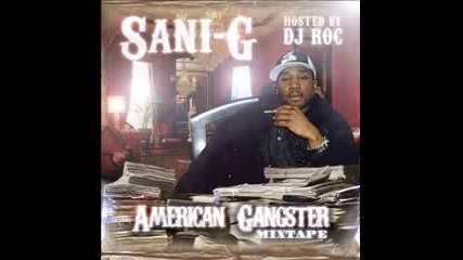Sani G - We Getting Money Man