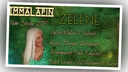 !!! Emma Lapin 2014 - Zelene Oci - Prevod