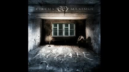 Circus Maximus - From Childhoods Hour