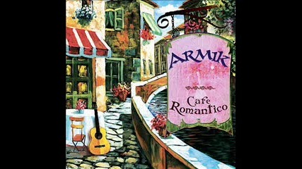 Armik - August Moon (Guitarrista) New 2007