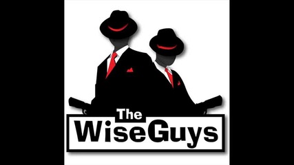 The Wise Guys - Say oh lala 