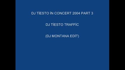 Dj Tiesto Traffic Live Performance