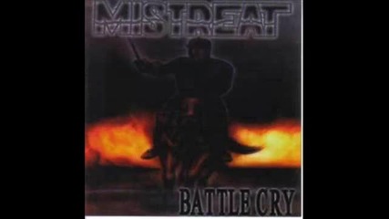 Mistreat - Battlecry - Heritage