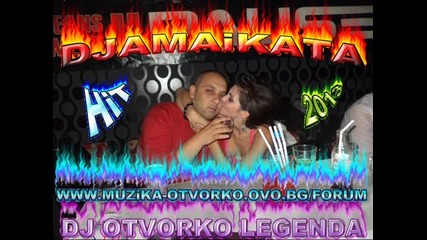 теди александрова ft джамайката kiss me baby 2013 New Dj Otvorko Legenda