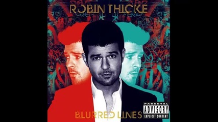 *2013* Robin Thicke ft. Kendrick Lamar & 2 Chainz - Give it 2 u ( Remix )