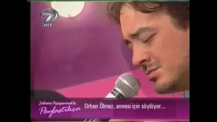 Orhan Olmez - Anam Anam Aglar Icin Icin 2010 