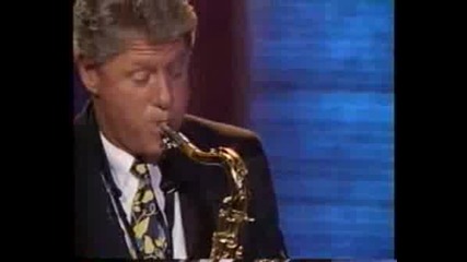 Bill Clinton On Sax.